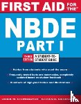 Steinbacher, Derek, Sierakowski, Steven - First Aid for the NBDE Part 1, Third Edition