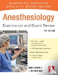 Dershwitz, Mark, Walz, J. - Anesthesiology Examination and Board Review 7/E