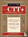 Phillips, Joseph - CompTIA CTT+ Certified Technical Trainer All-in-One Exam Guide
