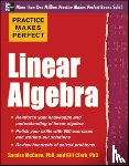McCune, Sandra Luna, Clark, William - Practice Makes Perfect Linear Algebra