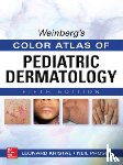 Kristal, Leonard, Prose, Neil - Weinberg's Color Atlas of Pediatric Dermatology, Fifth Edition