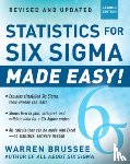 Brussee, Warren - Statistics for Six Sigma Made Easy! Revised and Expanded Second Edition