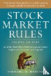Sheimo, Michael - Stock Market Rules: The 50 Most Widely Held Investment Axioms Explained, Examined, and Exposed, Fourth Edition