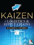 Coimbra, Euclides - Kaizen in Logistics and Supply Chains