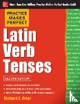 Prior, Richard - Practice Makes Perfect Latin Verb Tenses