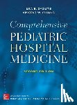 Zaoutis, Lisa, Chiang, Vincent - Comprehensive Pediatric Hospital Medicine, Second Edition