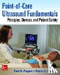 Wagner, Paul, Hedrick, Wayne - Point-of-Care Ultrasound Fundamentals: Principles, Devices, and Patient Safety