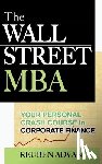 Advani - The Wall Street MBA: Your Personal Crash Course in Corporate Finance