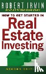 Irwin - How to Get Started in Real Estate Investing