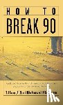 Tomasi - How to Break 90: An Easy, Step-By-Step Approach for Breaking Golf's Toughest Scoring Barrier