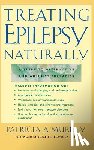 Murphy - Treating Epilepsy Naturally: A Guide to Alternative and Adjunct Therapies