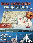 Brogdon - Boat Navigation for the Rest of Us: Finding Your Way by Eye and Electronics