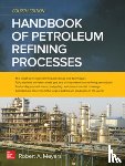 Meyers, Robert - Handbook of Petroleum Refining Processes, Fourth Edition