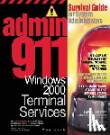 Larry Seltzer - Admin911: Windows 2000 Terminal Services