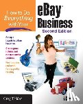 Holden, Greg - How to Do Everything with Your eBay Business, Second Edition