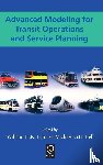 Lam, William H. K., Bell, Michael G. H. - Advanced Modeling for Transit Operations and Service Planning