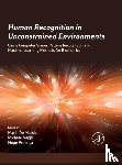  - Human Recognition in Unconstrained Environments