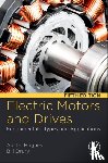 Hughes, Austin (Department of Electrical and Electronic Engineering, Drury, Bill (Independent Consultant in Power Electronics) - Electric Motors and Drives