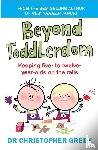 Green, Dr Christopher - Beyond Toddlerdom