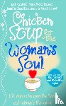 Canfield, Jack, Shimoff, Marci - Chicken Soup for the Woman's Soul