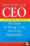 Fox, Jeffrey J - How To Become CEO