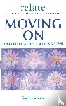 Hayman, Suzie - Moving on: Breaking Up without Breaking Down