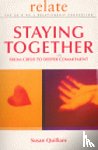 Relate, Quilliam, Susan - Relate Guide To Staying Together