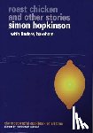 Bareham, Lindsey, Hopkinson, Simon - Roast Chicken and Other Stories