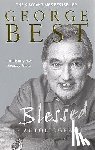 Best, George - Blessed - The Autobiography