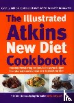 Atkins, Robert C - The Illustrated Atkins New Diet Cookbook