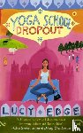 Edge, Lucy - Yoga School Dropout