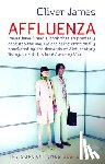 James, Oliver - Affluenza