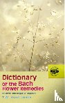 Hyne Jones, T W - Dictionary of the Bach Flower Remedies