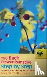 Howard, Judy - Bach Flower Remedies Step by Step