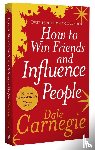 Carnegie, Dale - How to Win Friends and Influence People