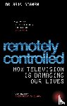 Sigman, Aric - Remotely Controlled