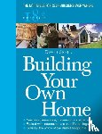 Snell, David - Building Your Own Home 18th Edition