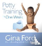 Ford, Contented Little Baby Gina - Potty Training In One Week