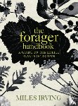 Irving, Miles - The Forager Handbook