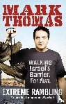 Thomas, Mark - Extreme Rambling