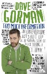 Gorman, Dave - Too Much Information