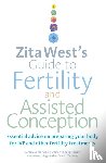 West, Zita - Zita West's Guide to Fertility and Assisted Conception