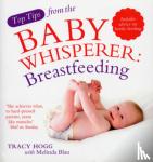 Hogg, Tracy - Top Tips from the Baby Whisperer