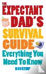 Kemp, Rob - The Expectant Dad's Survival Guide