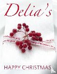 Smith, Delia - Delia's Happy Christmas