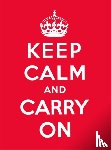  - Keep Calm and Carry On