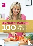 Karmel, Annabel - My Kitchen Table: 100 Family Meals