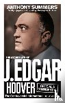 Summers, Anthony - Official and Confidential: The Secret Life of J Edgar Hoover