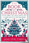 Struthers, Jane - The Book of Christmas