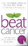 Plant, Jane, Djamgoz, Mustafa - Beat Cancer